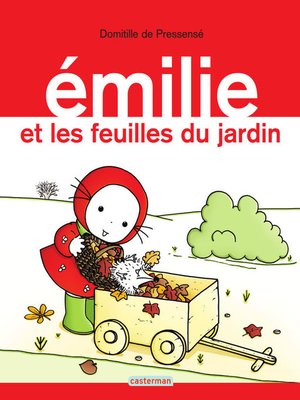cover image of Émilie (Tome 14)--Émilie et les feuilles du jardin